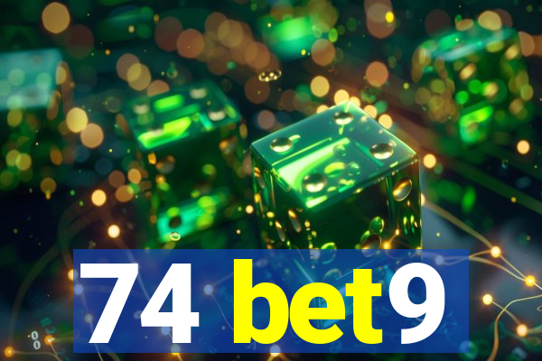 74 bet9